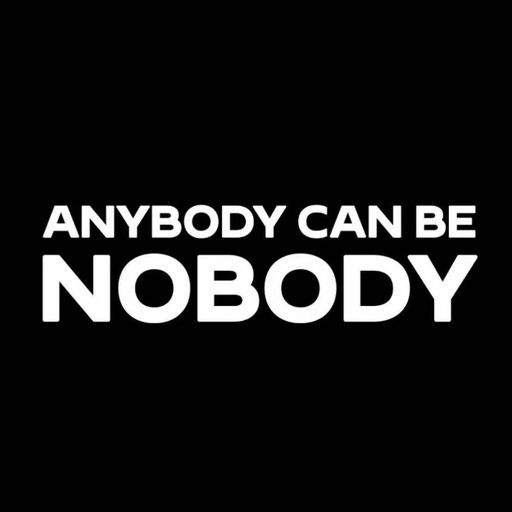 NOBODY