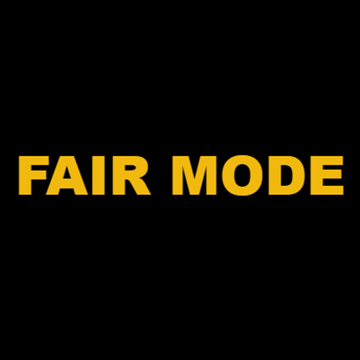 FAIR MODE