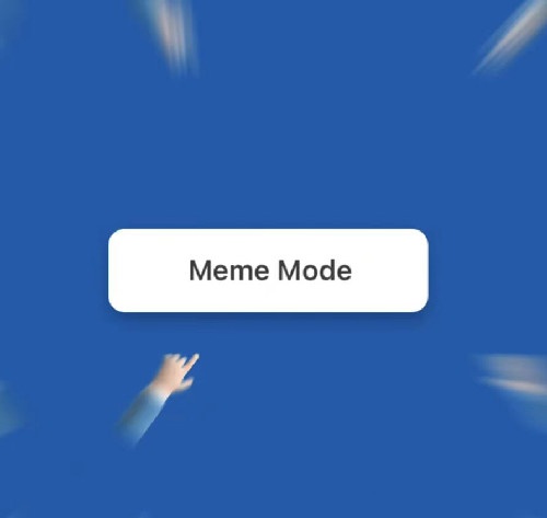 MeMe Mode