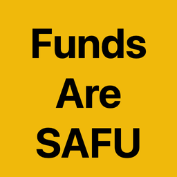 Funds Are SAFU