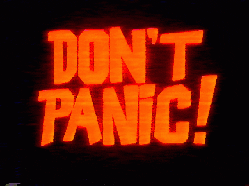 Don't panic
