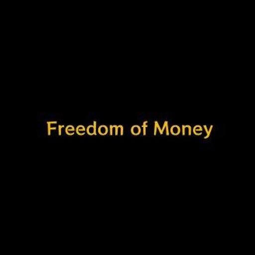 Freedom of Money