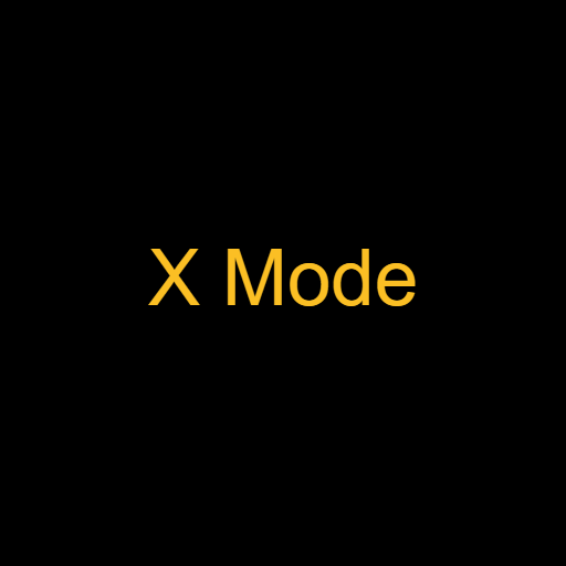X Mode