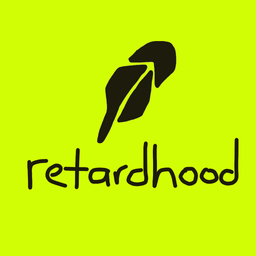 retardhood