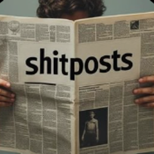 shitposts