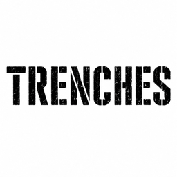 TRENCHES