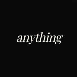 anything