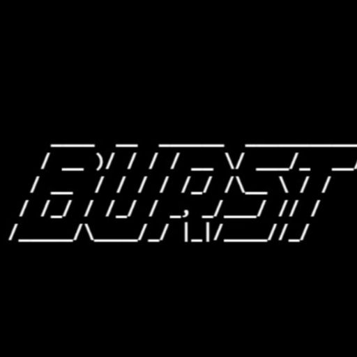 BURST