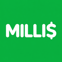 MILLI$
