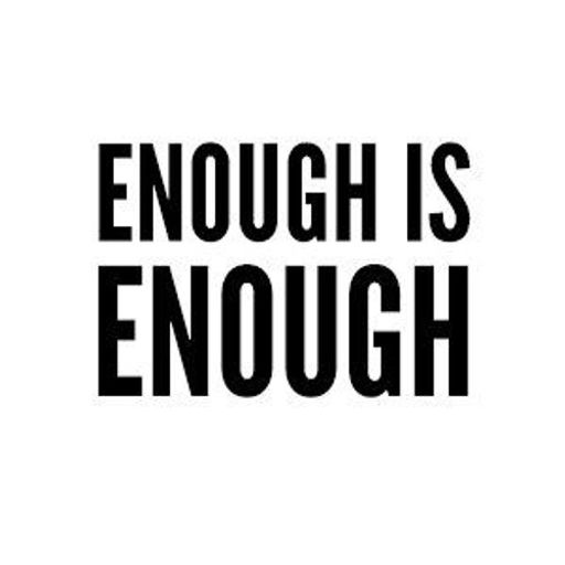 ENOUGH
