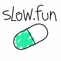 SLOWFUN