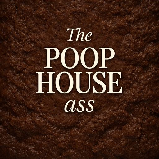 PoopHouse