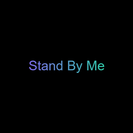 Stand By Me