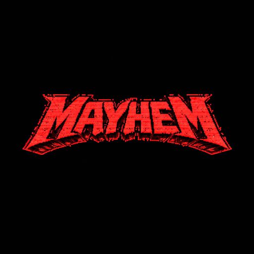 Mayhem