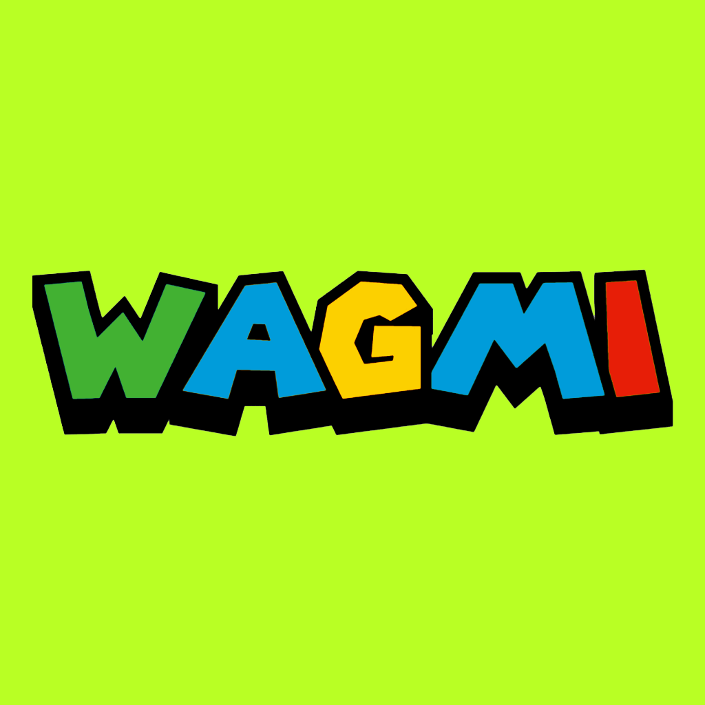 WAGMI