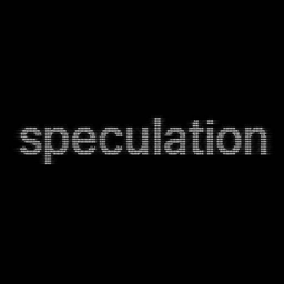 Speculation