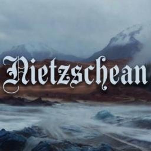 Nietzschean