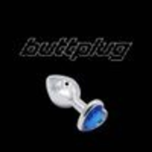 BUTTPLUG