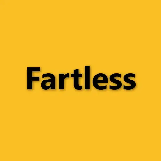 Fartless